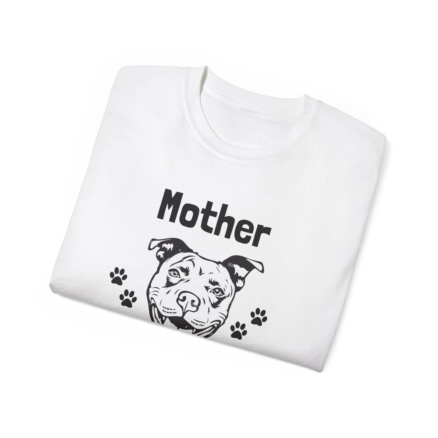 "Mother Pupper" T-Shirt