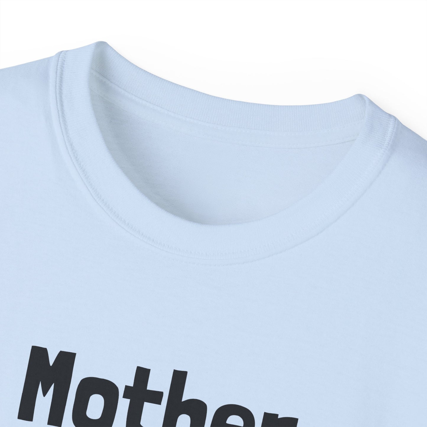 "Mother Pupper" T-Shirt