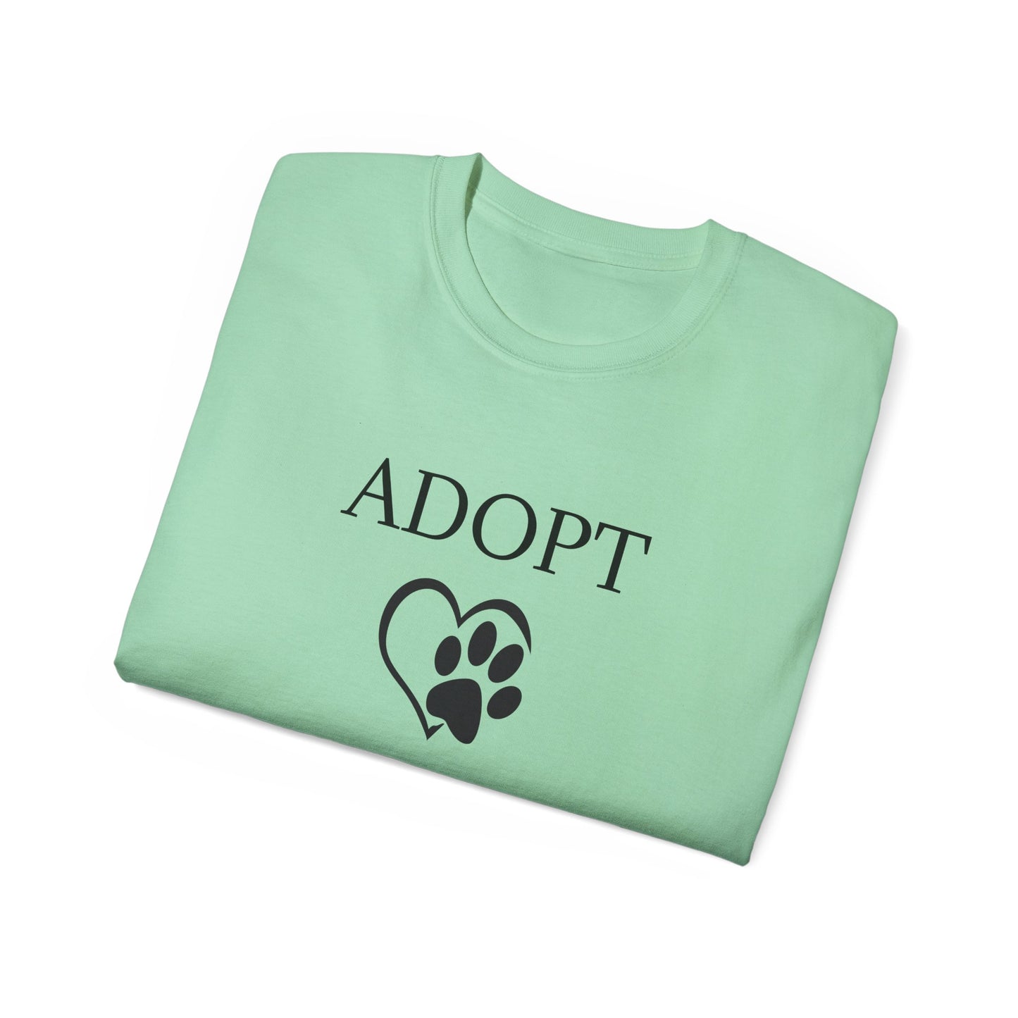 "Adopt Don't Shop" T-Shirt