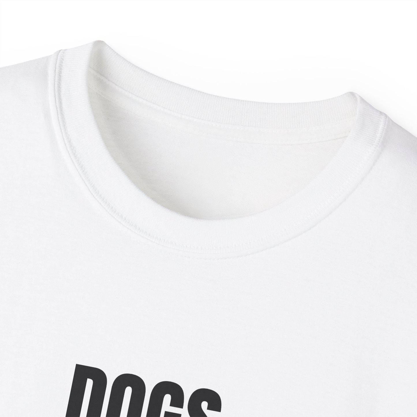 "Dogs Before Dudes" T-shirt